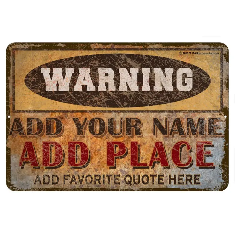 Customizable Vintage Metal Warning Sign – 12″ x 18″