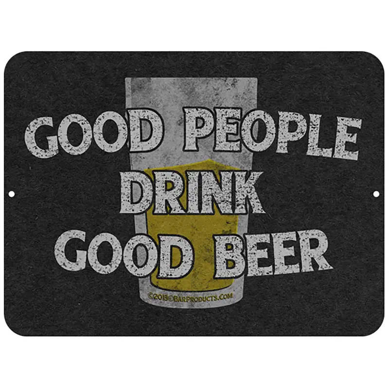 ‘Good People Drink Good Beer’ Retro Metal Bar Sign