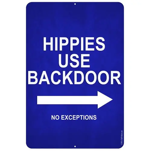 ‘Hippies Use Backdoor’ Vintage-Style Kolorcoat™ Metal Bar Sign